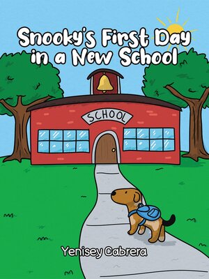 cover image of Snooky's First Day in a New School